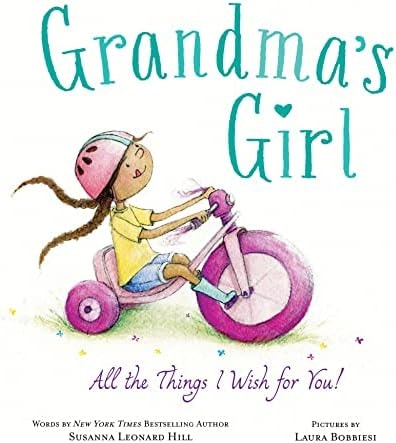 Grandma's Girl: Celebrate the Special Bond Between Granddaughter and Grandma this Christmas!