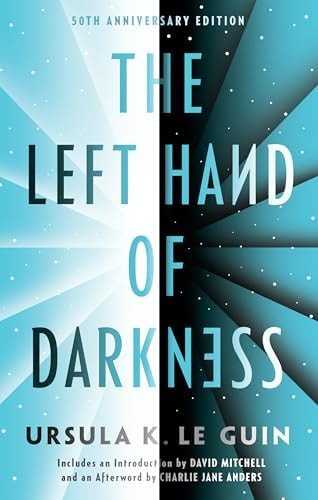 The Left Hand of Darkness: 50th Anniversary Edition (Ace Science Fiction)