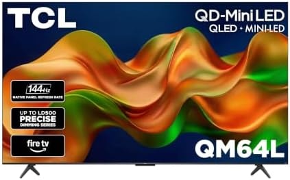 TCL 65 Inch Class QM64L Series | Mini LED QLED 4K HDR Smart Fire TV | 65QM64L, 2026 | 120Hz-144Hz High Brightness, Dolby Vision Atmos, Alexa+ Voice Remote AI Streaming Television | Amazon Exclusive
