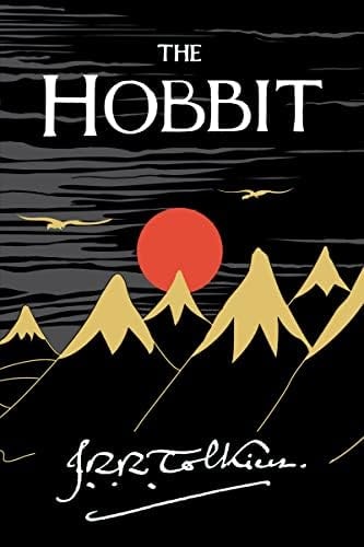 The Hobbit: Tolkien's Classic Epic Fantasy Adventure (Lord of the Rings)
