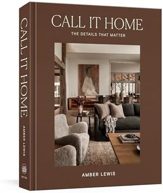 Call It Home: The Details That Matter