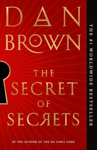 The Secret of Secrets: A Novel (Robert Langdon Book 6)