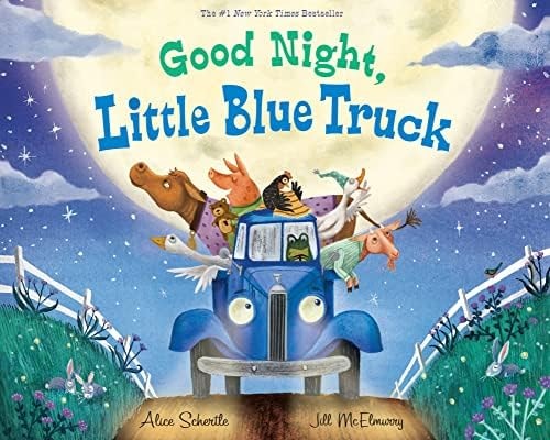Good Night, Little Blue Truck: A Heartwarming Bedtime Story about Trucks, Farm Animals, and Friendship, For Kids (Ages 4-8)