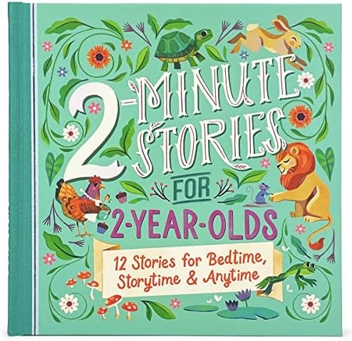 2-Minute Stories for 2-Year-Olds - Read-Aloud Treasury, Ages 2-5