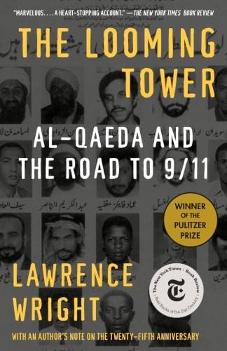 The Looming Tower (Pulitzer Prize Winner)