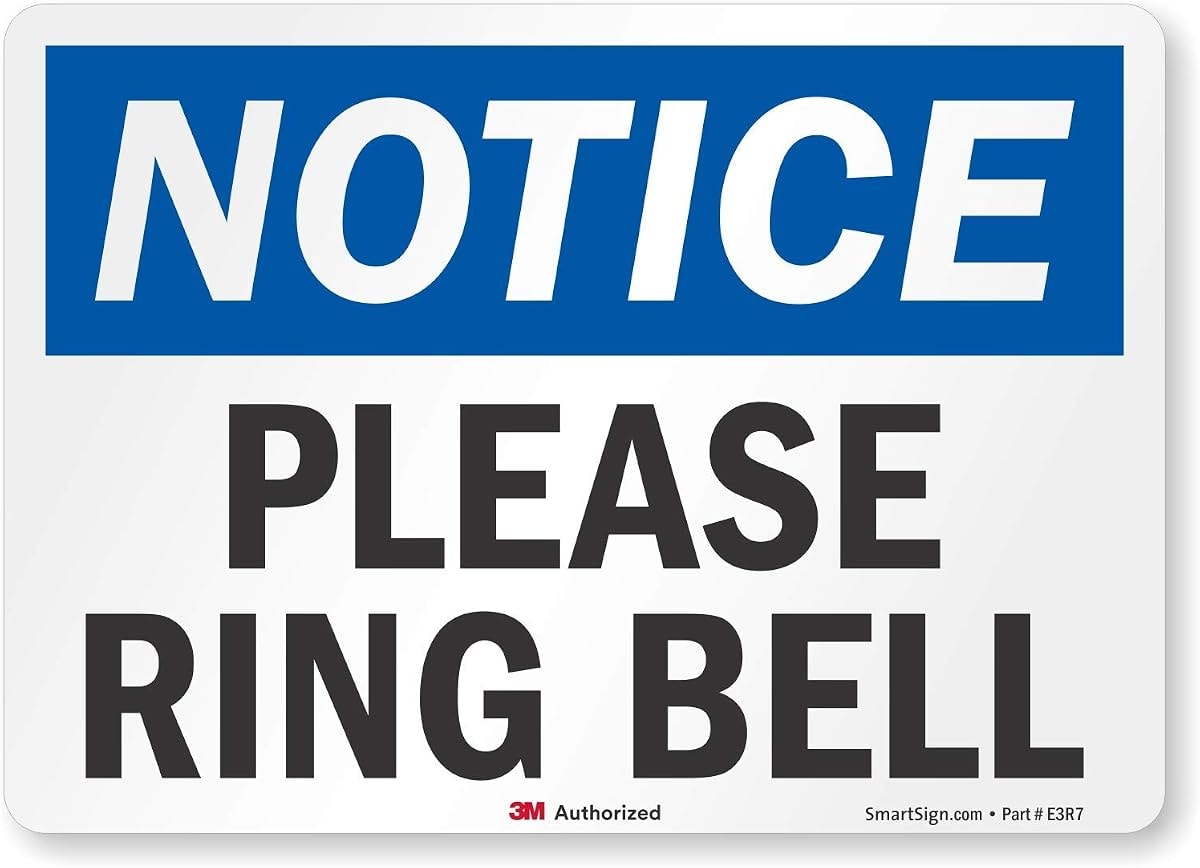 "Notice - Please Ring Bell" Label by SmartSign | 5" x 7" 3M Reflective Laminated Vinyl