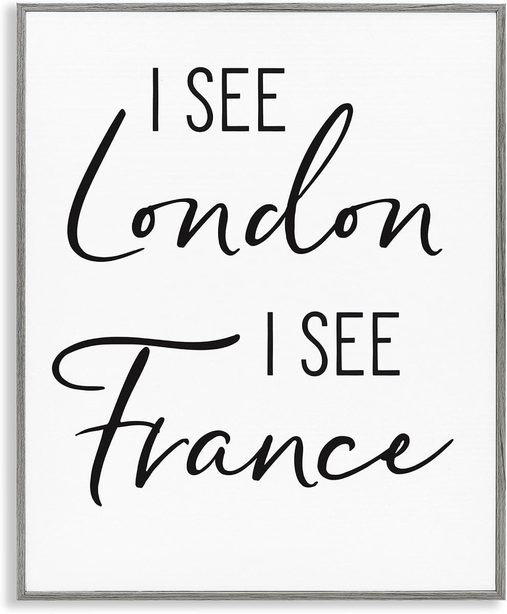 Stupell Industries 'I See London and France Saying Bathroom Humor ', Framed Giclee Art, Gray, 11 x 14 Inches, Easy to Hang and Sturdy, Made in USA, by Lettered and Lined